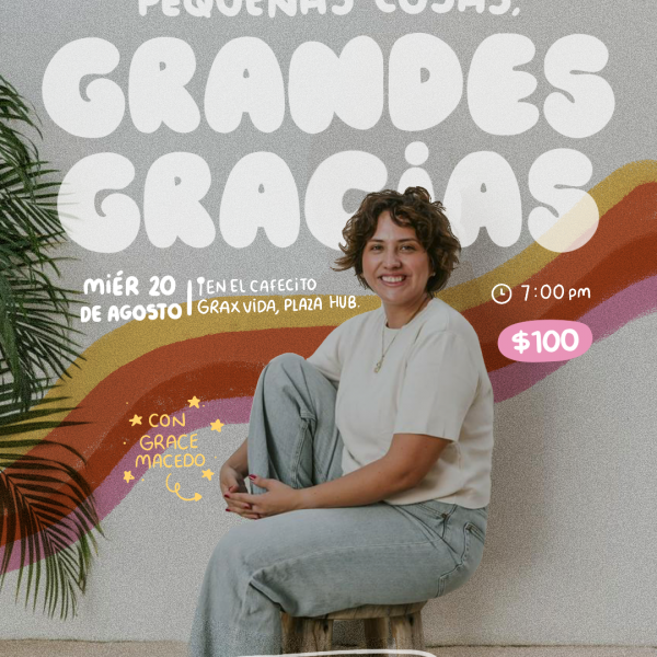 Gratitude sesh - Pequeñas cosas, grandes gracias.