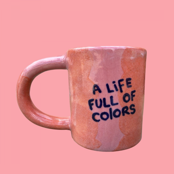 Taza "A life full of colors"